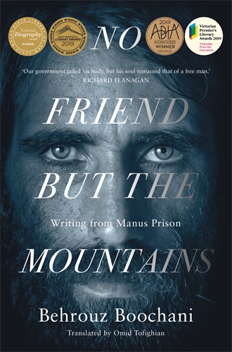 Cover of Behrouz Boochani's novel, No Friend But the Mountains